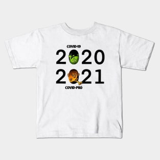 2020 COVID-19 VS 2021 COVID-PRO funny Kids T-Shirt